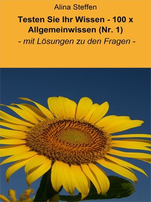 cover image of Testen Sie Ihr Wissen--100 x Allgemeinwissen (Nr. 1)